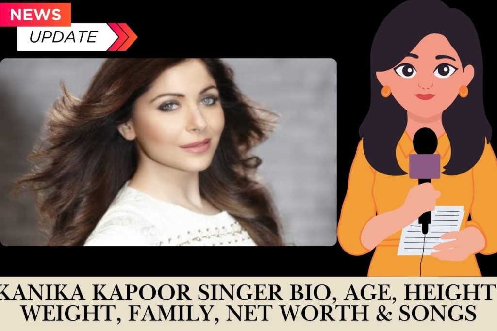 Kanika Kapoor Singer